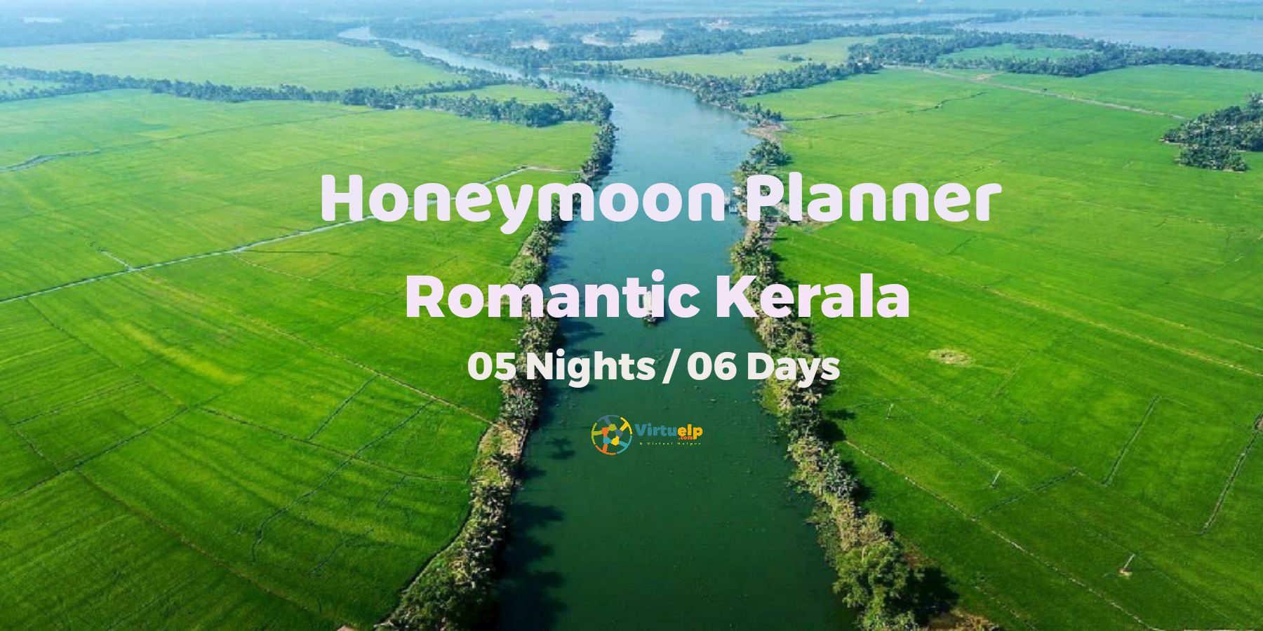 Honeymoon Planner, Romantic Kerala