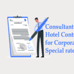 Consultant – Hotel Contracting for Corporate Special rate